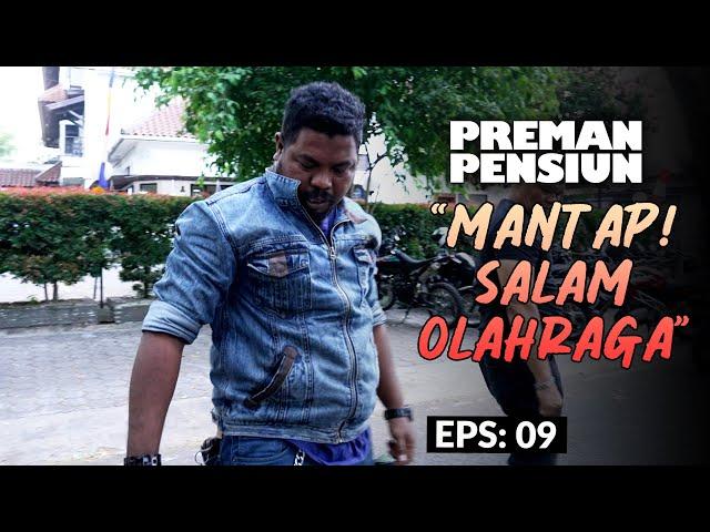 Sports Greetings! Kang Remon's Men Were Completely Swept Away | PREMAN PENSIUN 6 | EPS 9 (1/5)