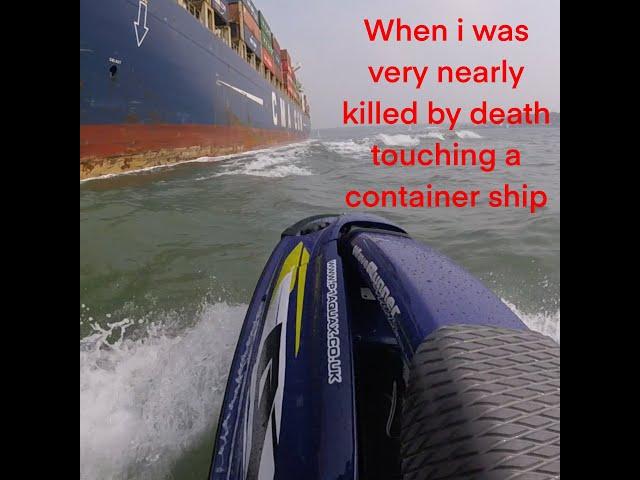 That time I nearly got killed by a Container Ship on the Solent.