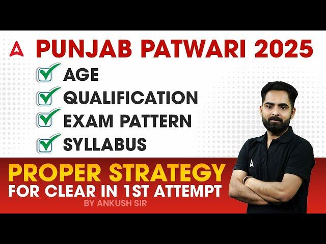 Punjab Patwari Recruitment 2025 | Punjab Patwari Age, Qualification, Exam Pattern Proper Strategy