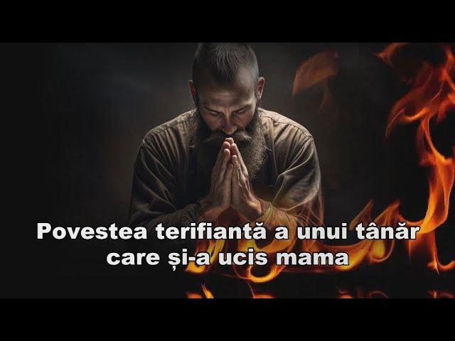 Povestea terifianta a unui tanar care si-a ucis mama.