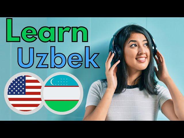 Learn Uzbek While You Sleep  Most Important Uzbek Phrases and Words  English/Uzbek