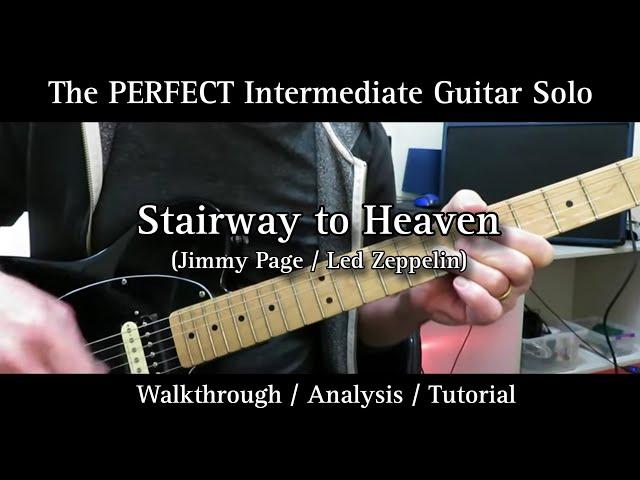 Stairway To Heaven. The PERFECT Intermediate Guitar Solo. Walkthrough Analysis Tutorial.