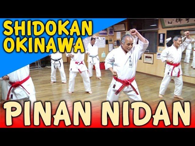 PINAN NIDAN - OKINAWA SHIDOKAN shorin ryu