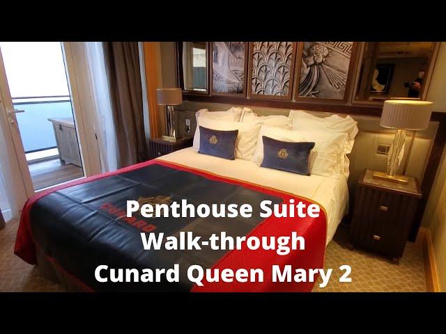 Penthouse Suite Walk-through I Cunard Queen Mary 2