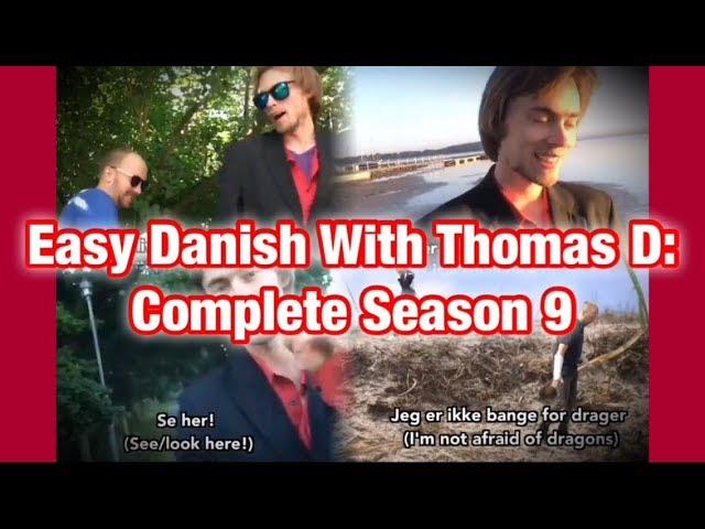 Easy Danish with Thomas D - Complete Season 9