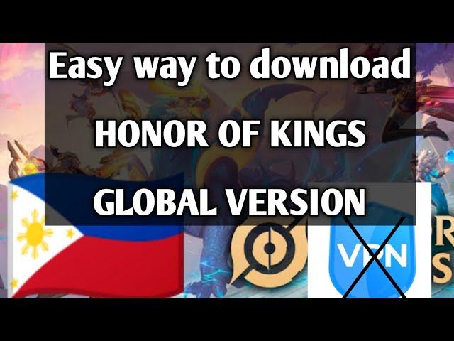 How to download Honor of kings(Easy way to download Honor Of Kings GLOBAL)