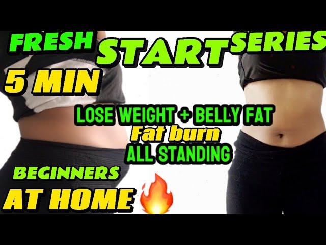 5 MIN WEIGHT LOSS + BELLY FAT HOME WORKOUT  ALL STANDING 2025