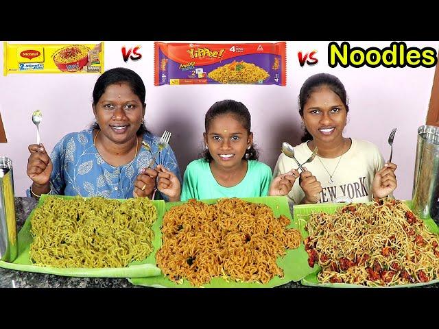 Maggi VS Yippee VS Hakka Noodles Eating Challenge In Tamil Foodies Divya VS Anushya And Keerthana