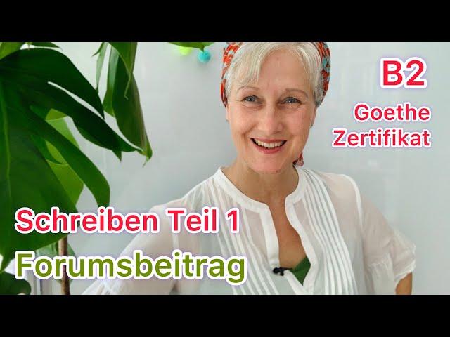 B2 Goethe | Schreiben Teil 1 | Forumsbeitrag | Gesunde Ernährung | Deutsch lernen