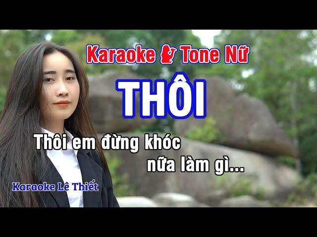 Thôi Karaoke - Nhạc Sống Hay Tone Nữ (Am) - Karaoke Lê Thiết