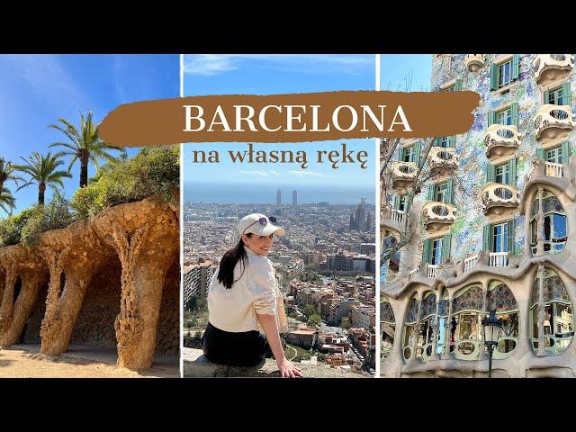 BARCELONA ZACHWYCA! Co zobaczyć i ile to wszystko kosztuje? | VLOG