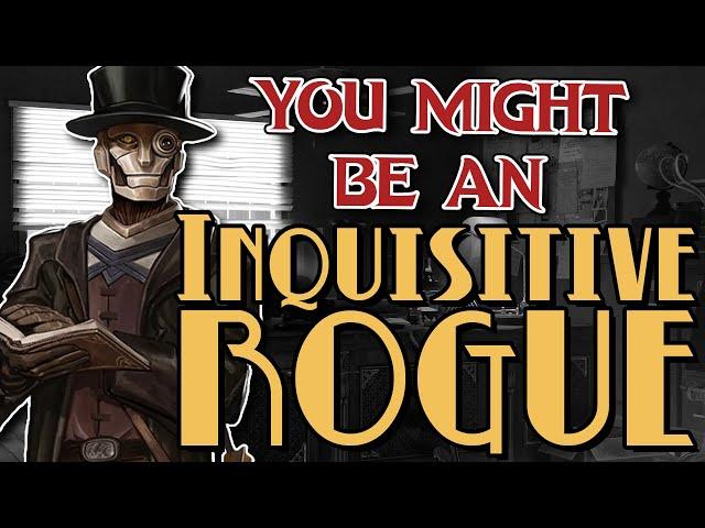 You Might Be an Inquisitive | Rogue Subclass Guide for DND 5e