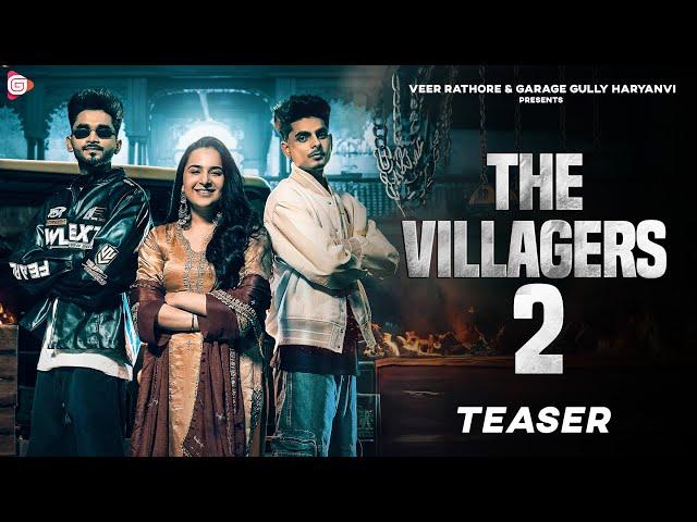 The Villagers 2 (Teaser) | Jerry | Sagar Pop | Sruishty Mann | New Haryanvi Songs 2024