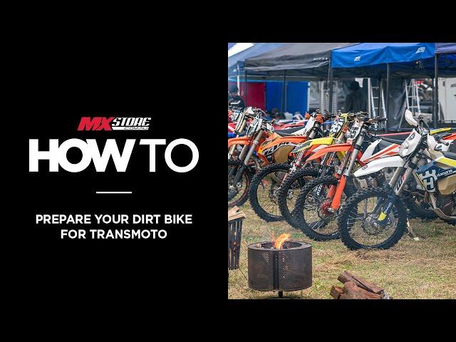 Preparing for a Transmoto | Dirt Bike Prep | MXstore