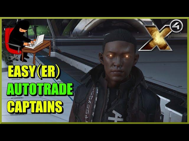 X4 Foundations: How to get Easy(er) Autotrade Captains Guide