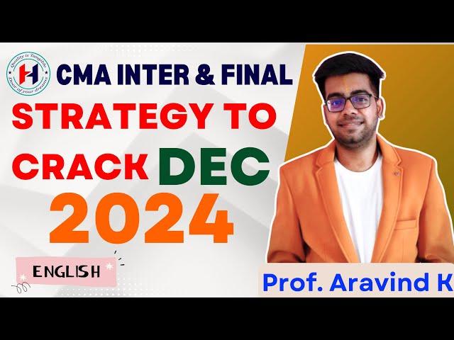 CMA Intermediate & Final || Preparation Strategy to Clear December 2024 Exams || in English