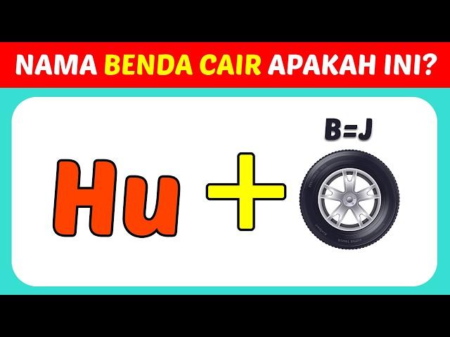 PASTI ADA DI RUMAH! COBA JAWAB TEKA-TEKI TEBAK GAMBAR BENDA CAIR INI