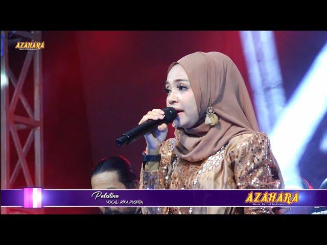 DAMAILAH PALESTINA - Rika Puspita || AZAHARA Live Music Kosidah