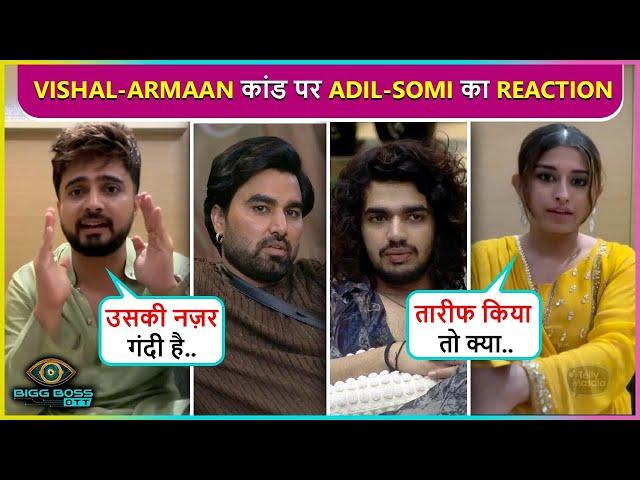 Adil Khan & Somi Reacted on Vishal-Armaan's 'Thappad Controversy'