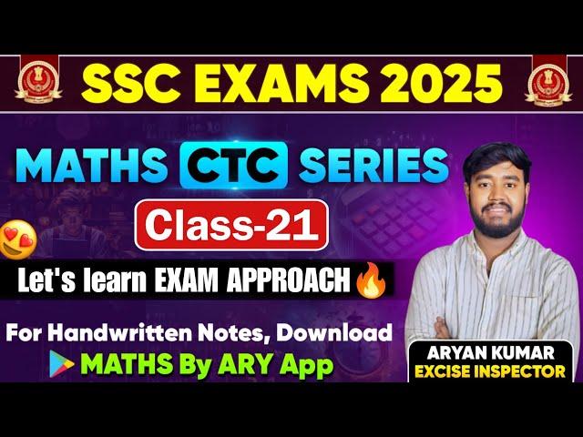 Maths CTC Series Class21 by ARYAN KUMARSSC CGL25/CHSL/CPO/MTS & All COMPETITIVE EXAMS