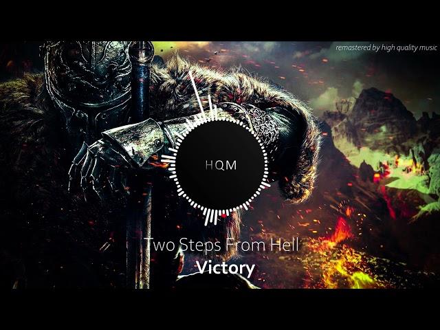 Two Steps From Hell - Victory (high quality)