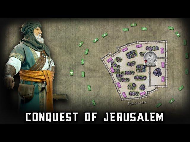 Conquest of Jerusalem 637AD | 2nd Caliph Umar ibn al-Khattab