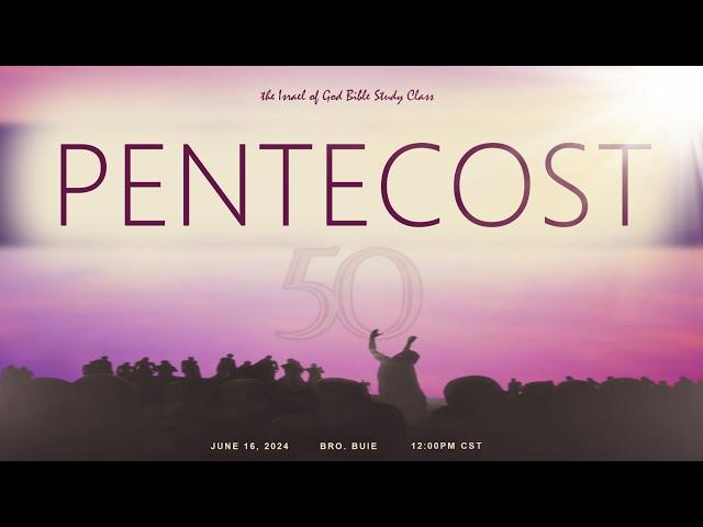 IOG - "Day of Pentecost" 2024