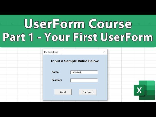 Excel UserForm Course 1 - Your First UserForm