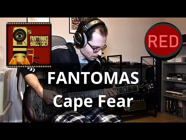 FANTOMAS - Cape Fear (full guitar cover #88)