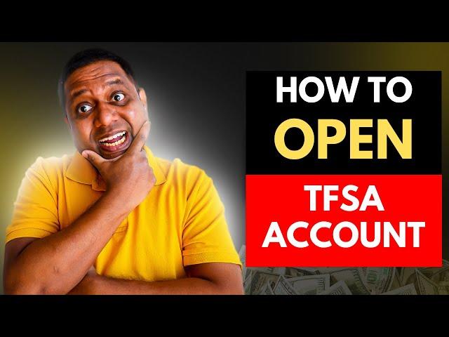 How to open Tax Free Savings Account(TFSA) easy guide