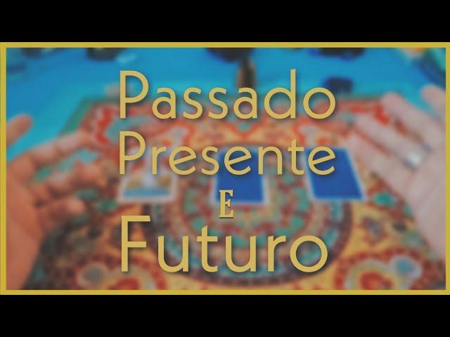 Método Passado, Presente e Futuro Tarot - Fácil de entender