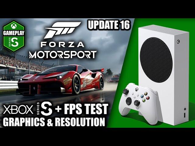 Forza Motorsport: Update 16 - Xbox Series S Gameplay + FPS Test