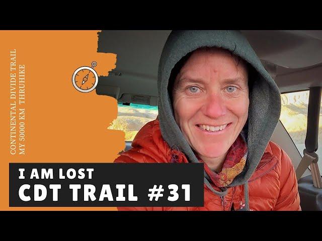 CDT Trail #31 - I am lost - The transmission