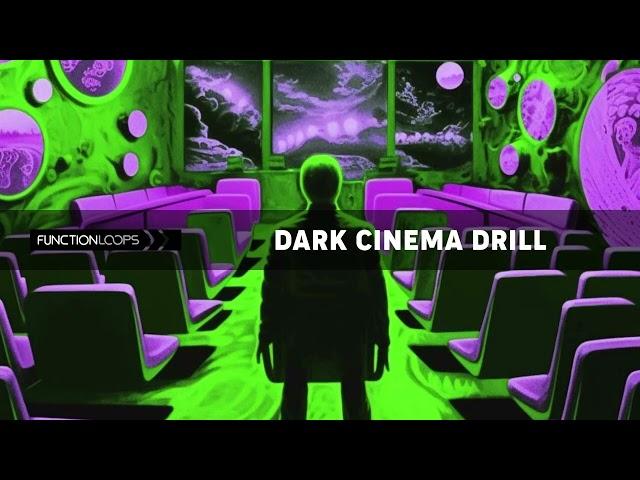 Function Loops - Dark Cinema Drill