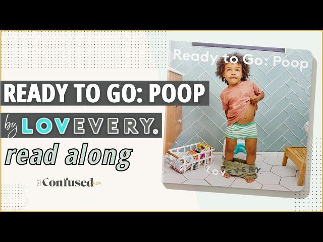 'Ready To Go: Poop' by Lovevery | READ ALONG WITH ME