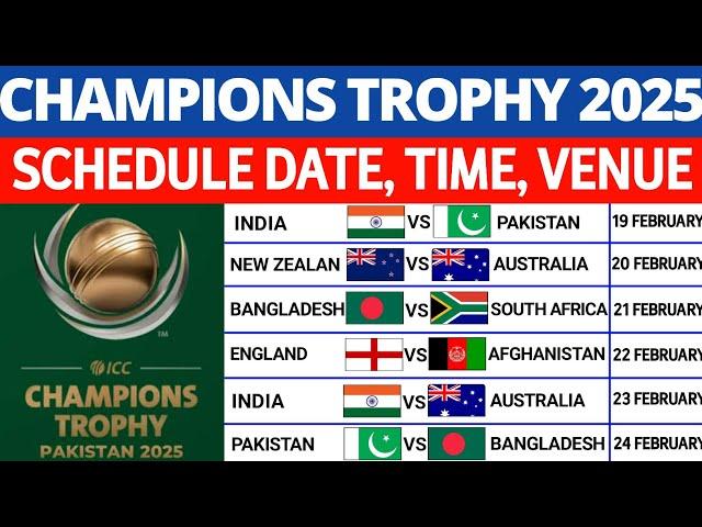 ICC Champions Trophy 2025 Schedule, All Teams, Venues, Host Nations | Champions Trophy 2025 Schedule