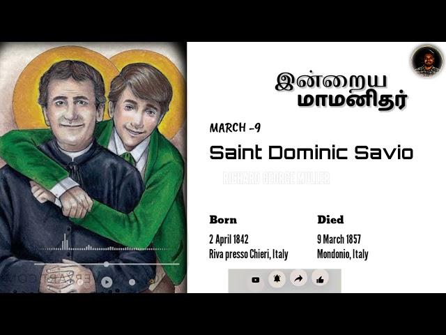 Dominic Savio | #டொமினிக்சாவியோ | EP-9 | 9 March 2024 | Richard George Muller