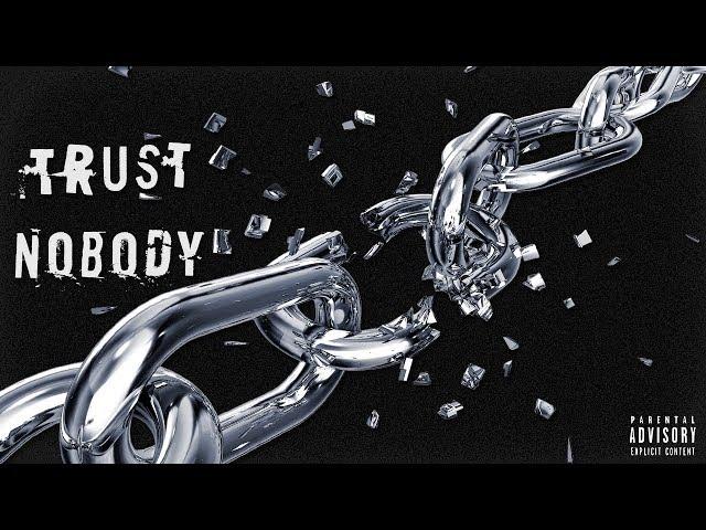 TimelessRoc - Trust Nobody [Official Audio]