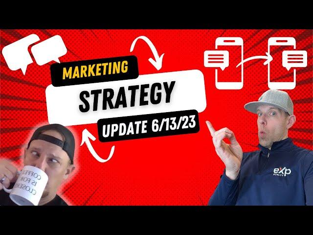 Texting Tuesday "Thinking About OR" | Wake Up Real Estate Marketing Strategy Update 6/13/23