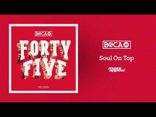 Boca 45 - Soul On Top feat. Louis Baker [HQ Audio]