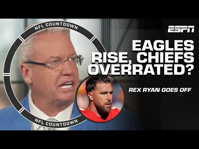 Rex Ryan: 'Eagles are EXPLOSIVE!'  + 'ISN'T BUYING' Chiefs being SUPER BOWL BOUND | NFL Countdown