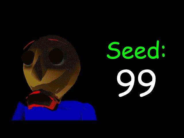 Baldi's Basics Plus - Seed 99 (V0.3.8)