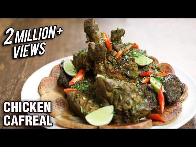 How To Make Chicken Cafreal | Popular Goan Recipe | The Bombay Chef – Varun Inamdar