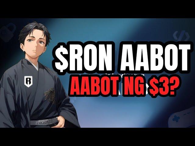 RON Aabot ng ₱300 sa February? (TIBA-TIBA) | Ronin Update