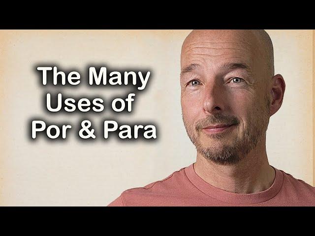 POR & PARA - Mystery Solved