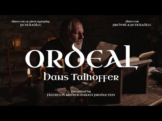 Ordeal - Hans Talhoffer / short movie