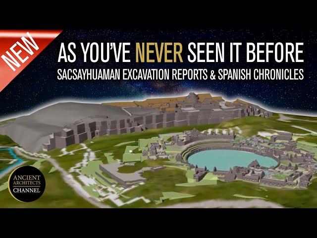 Sacsayhuaman as You’ve NEVER Seen It Before: Excavation Reports and Chronicles | Ancient Architects