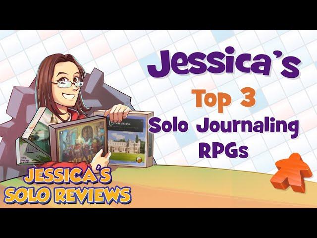 Jessica's Top 3 Solo Journaling RPGs