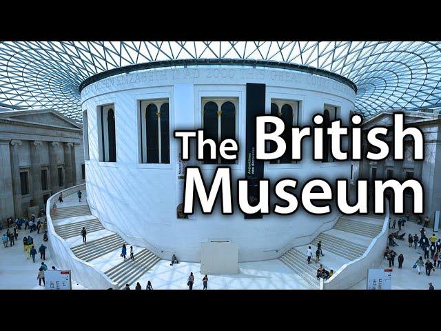 The British Museum - London