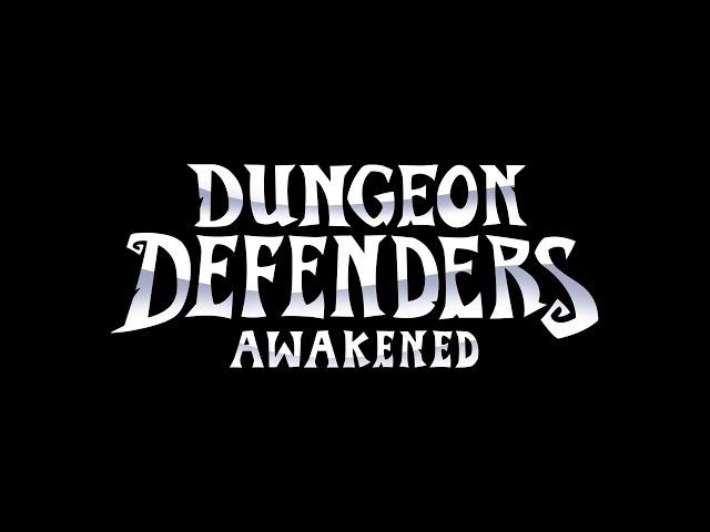 Official Steam Release Announcement Trailer — Dungeon Defenders: Awakened